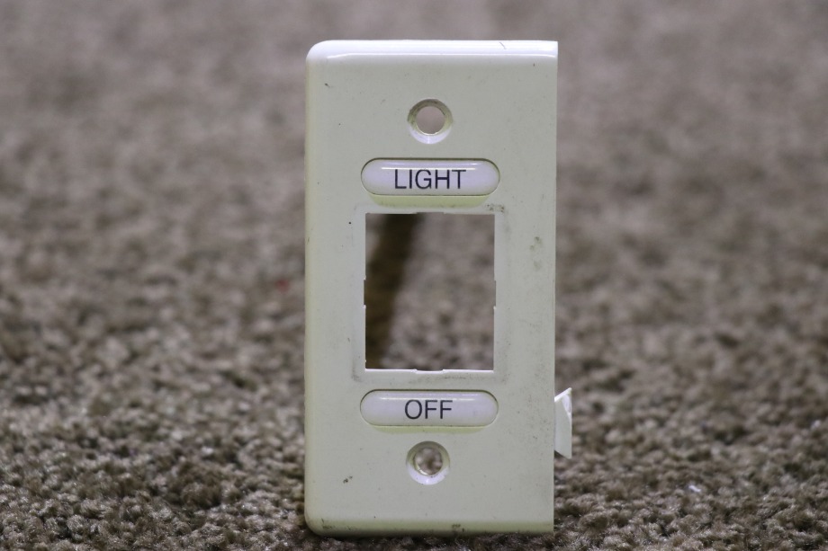 USED LIGHT ON / OFF SWITCH BEZEL RV/MOTORHOME PARTS FOR SALE RV Components 