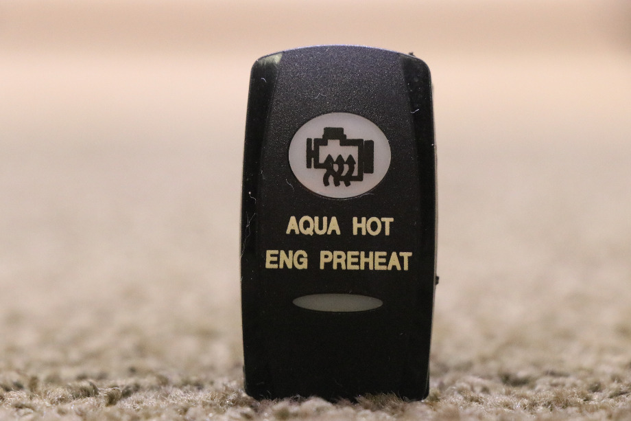 USED V1D1 AQUA HOT ENG PREHEAT DASH SWITCH RV PARTS FOR SALE RV Components 