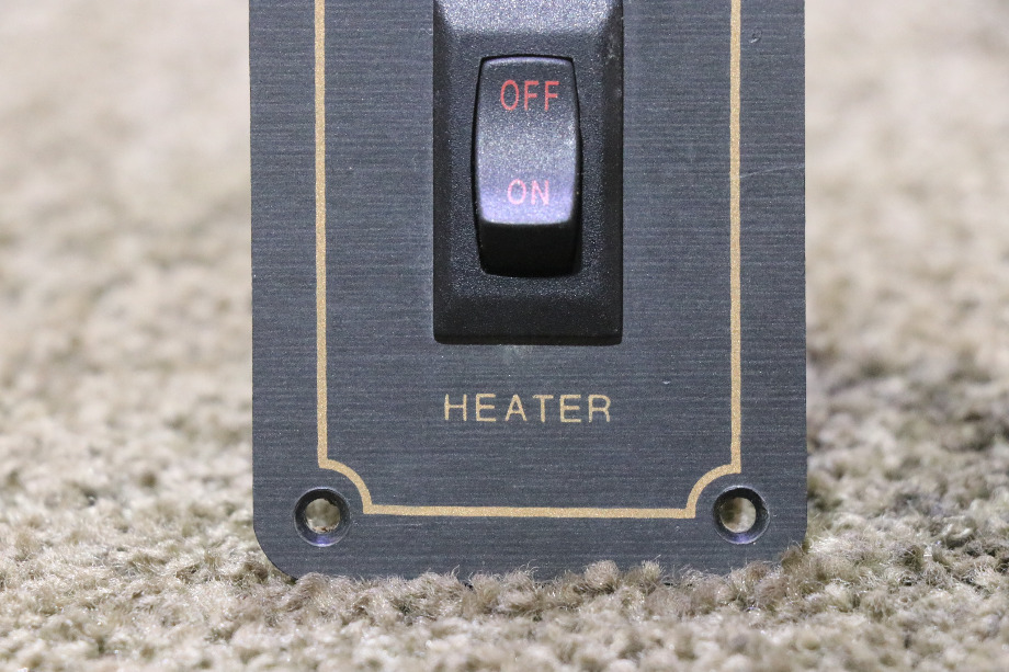 USED MONACO HEATER OFF / ON SWITCH PANEL MOTORHOME PARTS FOR SALE RV Components 