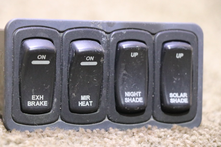 USED MOTORHOME EXH / MIRR / SHADE / SHADE 4 DASH SWITCH PANEL FOR SALE RV Components 
